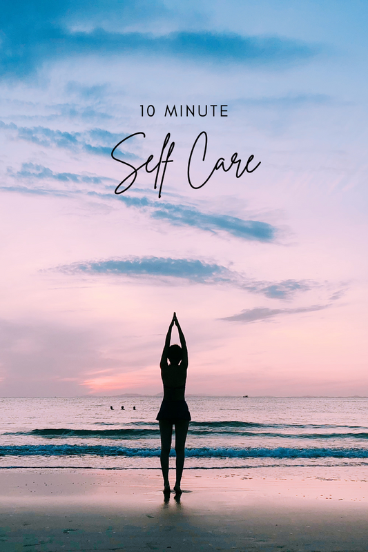 10-Minute Self-Care Ritual for Busy Schedules