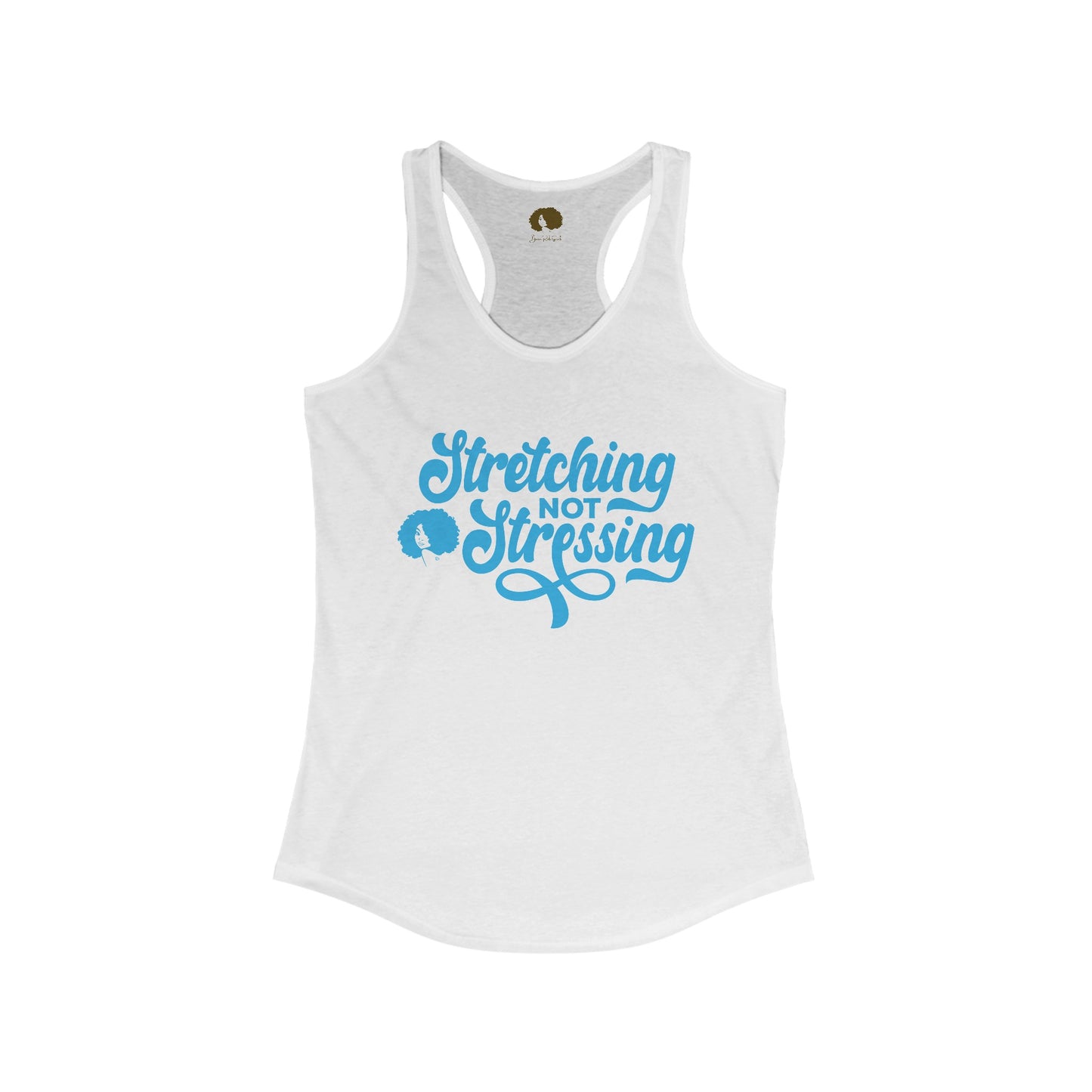 Stretching Not Stressing Racerback Tank (Turquoise Logo)