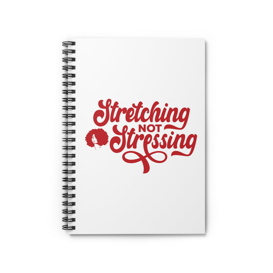 Stretching, Not Stressing Blank Journal