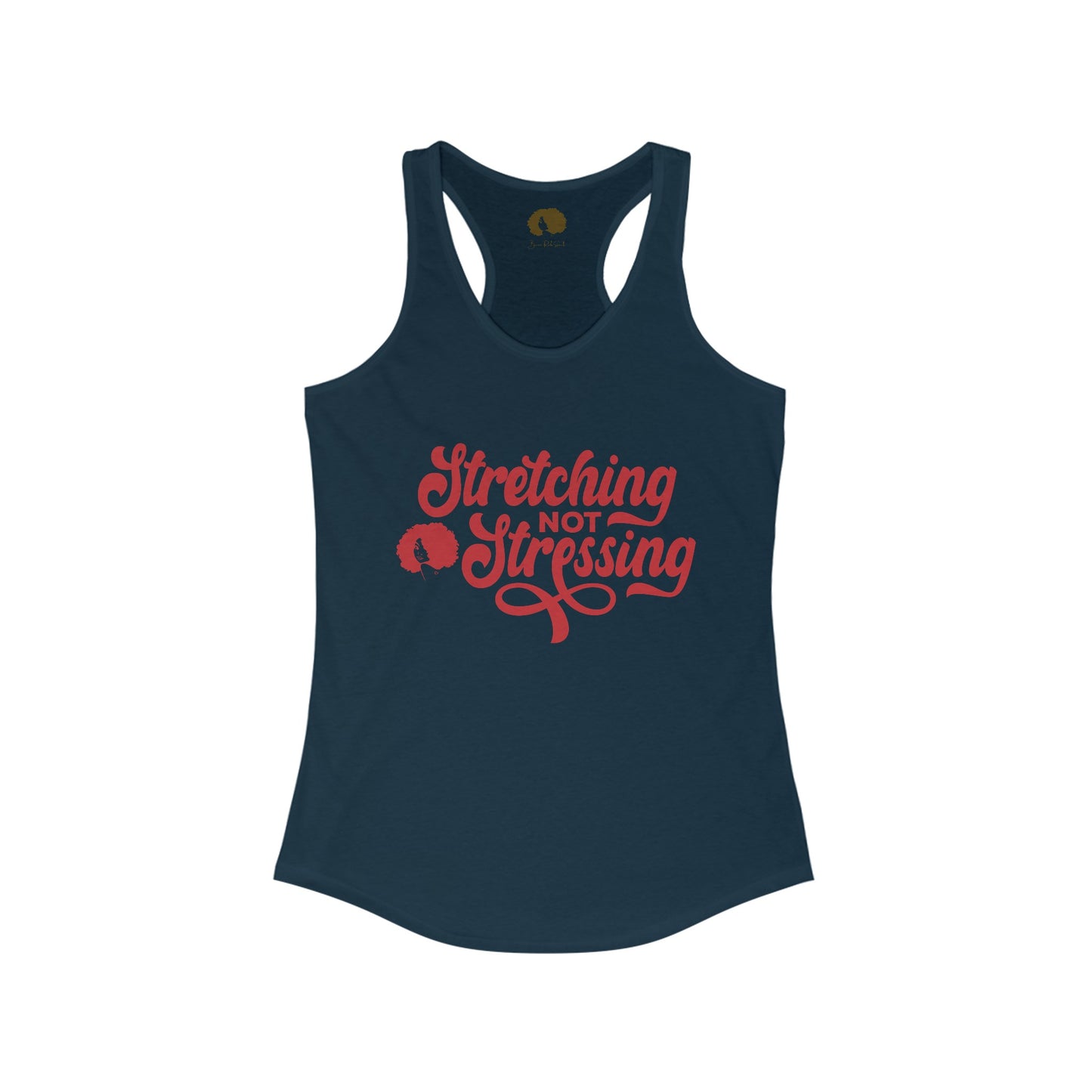 Stretching Not Stressing Racerback Tank (Red Logo)